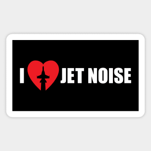 I Love Jet Noise Aviation Heart Magnet